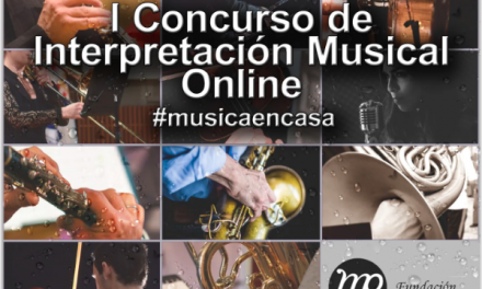 I Concurso de Interpretación Musical Online de la Fundación MP Music